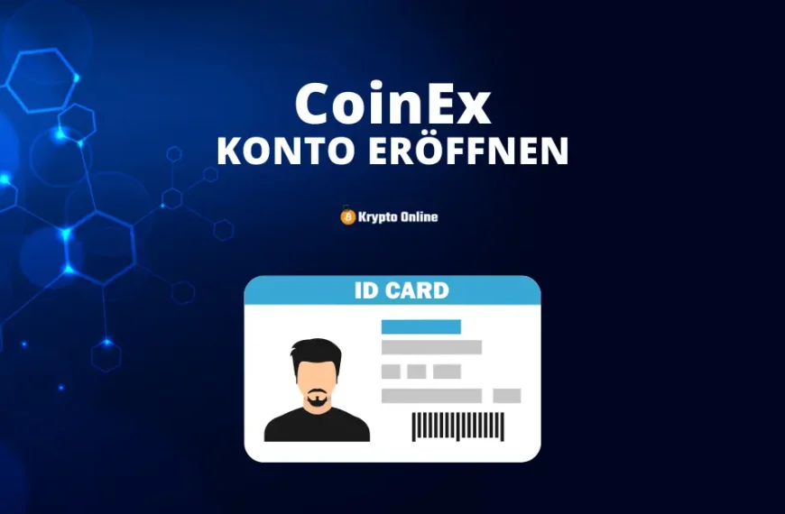 CoinEx Konto eröffnen: Anleitung für Registrierung & Verifizierung
