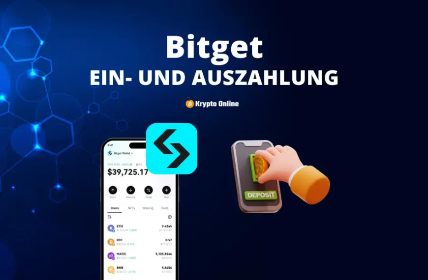 Bitget Ein- und Auszahlungen: Einfache Anleitung