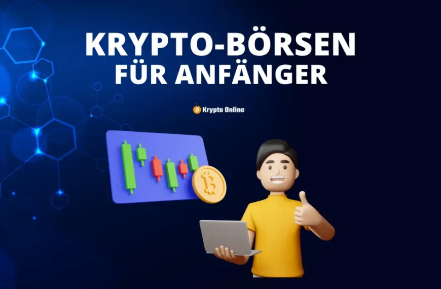 Die besten Krypto-Börsen für Anfänger