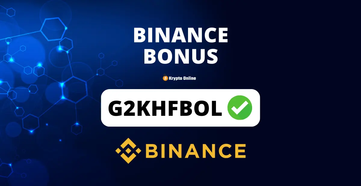 Binance Referral Code „G2KHFBOL“ – 10 % Gebühren sparen + $100 Bonus