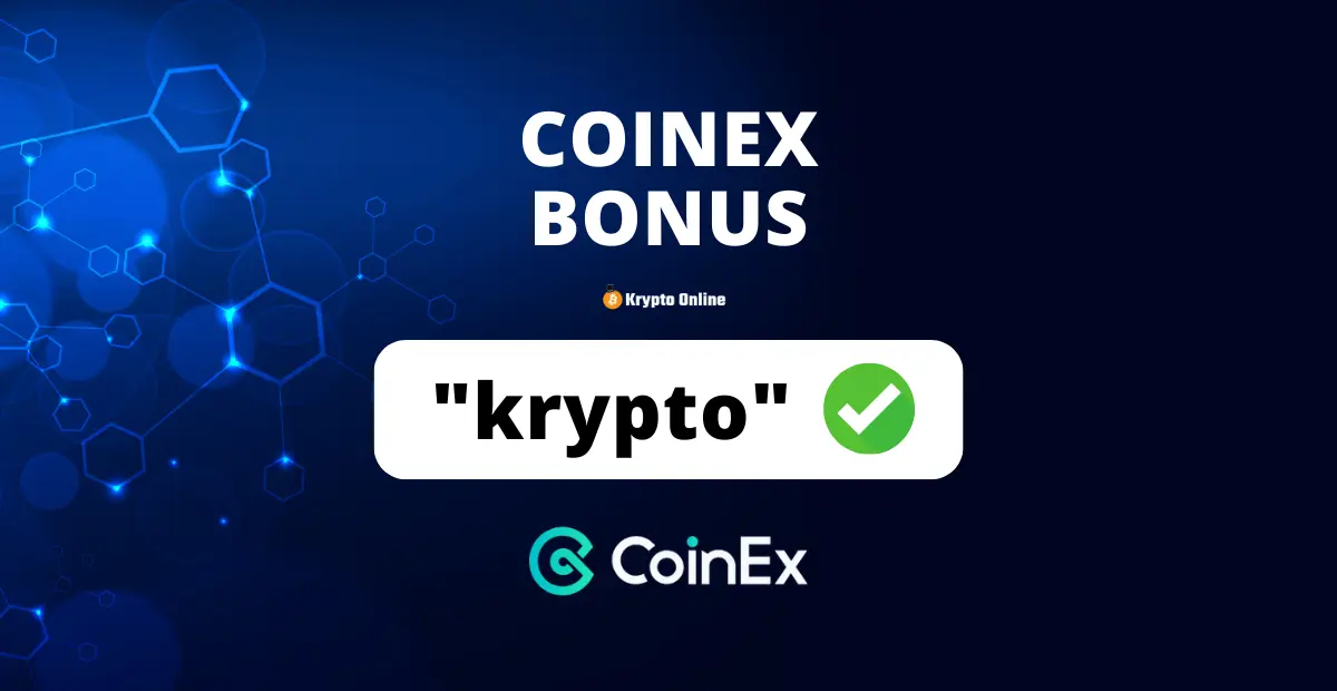 CoinEx Empfehlungscode: Bonus & Gebühren sparen | „krypto“