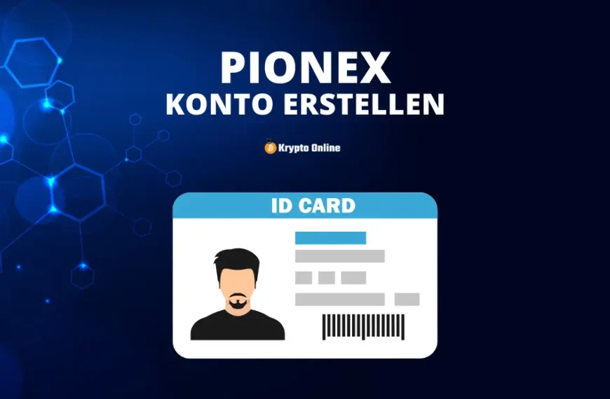 Pionex Konto erstellen, KYC und Konto löschen