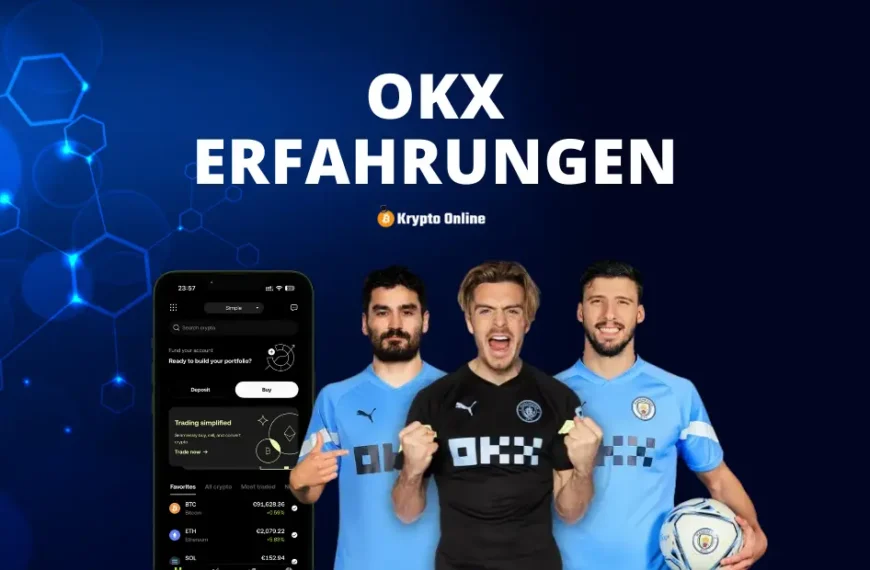 OKX Test 2025: Unsere Erfahrungen und Bewertung