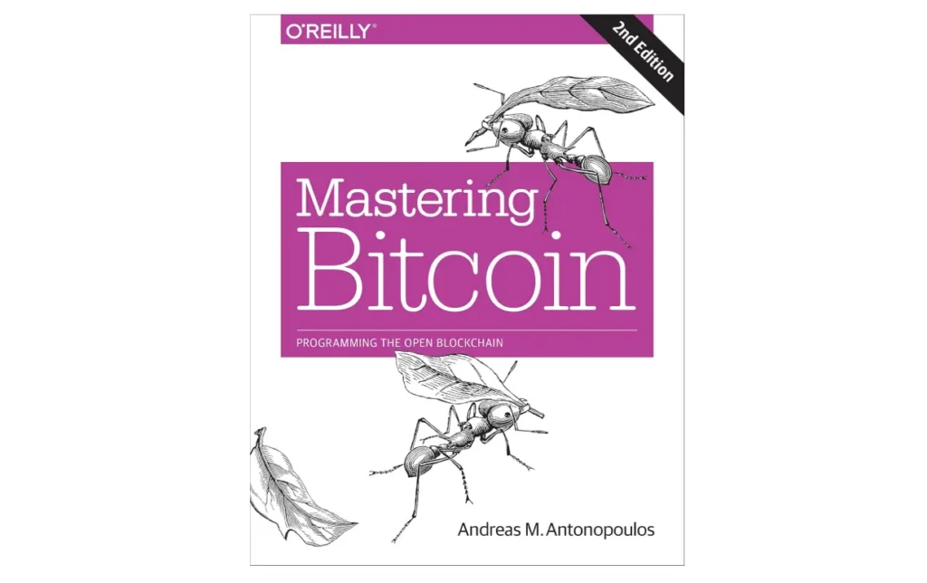 Mastering Bitcoin – Andreas M. Antonopoulos